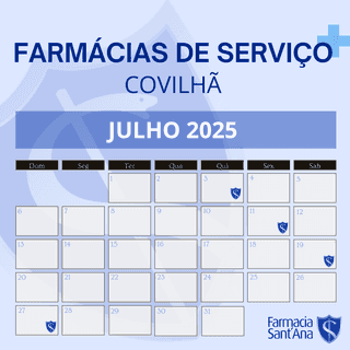 Farmácia de Serviço na Covilhã | Julho