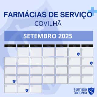 Farmácias de Serviço Covilhã | Setembro 2025