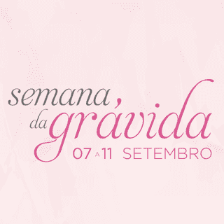Semana da Grávida | 7 a 11 e setembro de 2026