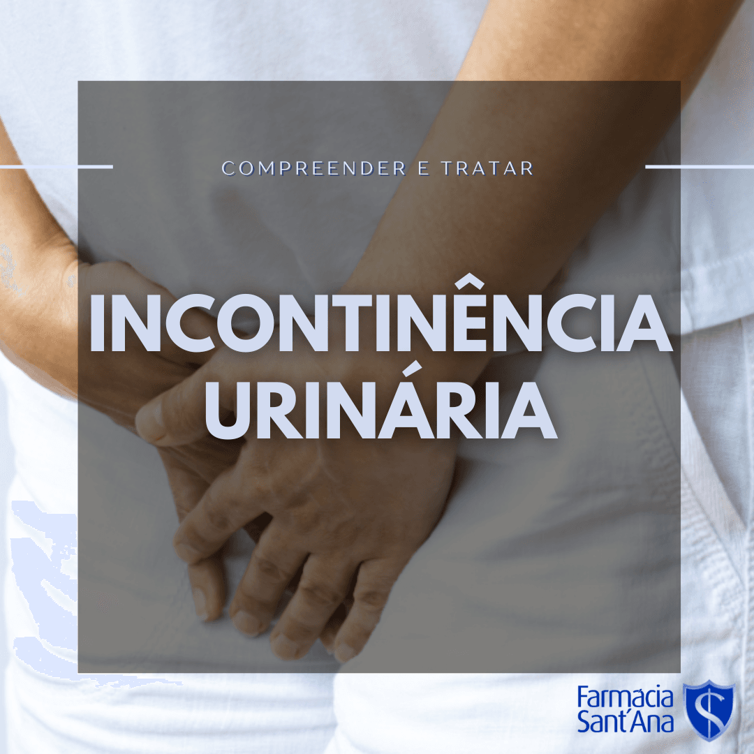 Incontinência Urinária: Compreender e Tratar
